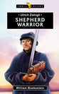 Ulrich Zwingli - Shephered Warrior (Trail Blazers Series)
