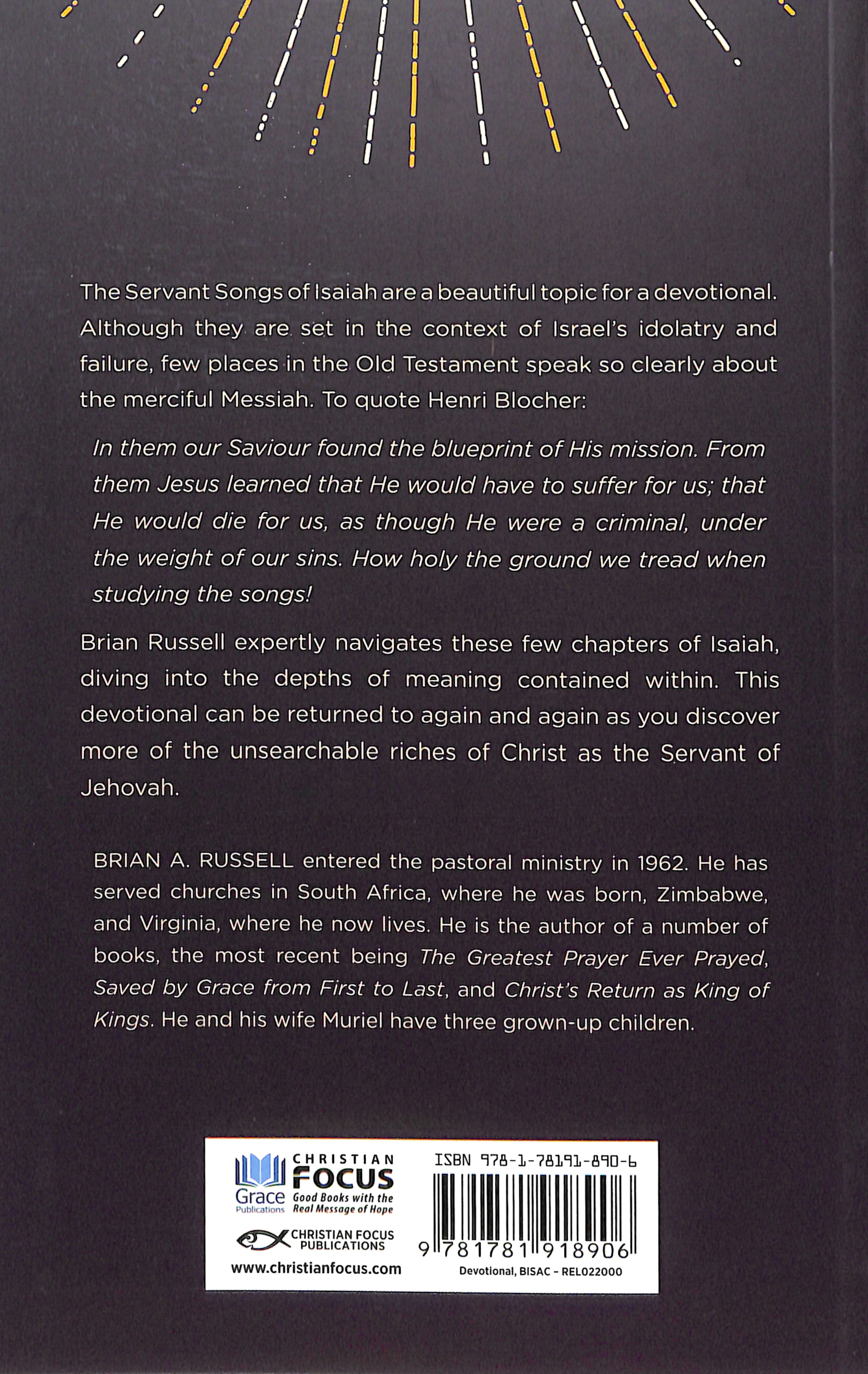 Behold My Servant: The Servant Songs of Isaiah