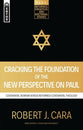 Cracking the Foundation of the New Perspective on Paul: Covenantal Nomism Versus Reformed Covenantal Theology (Reformed, Exegetical And Doctrinal Studies Series)