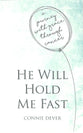 He Will Hold Me Fast: A Journey With Grace Through Cancer