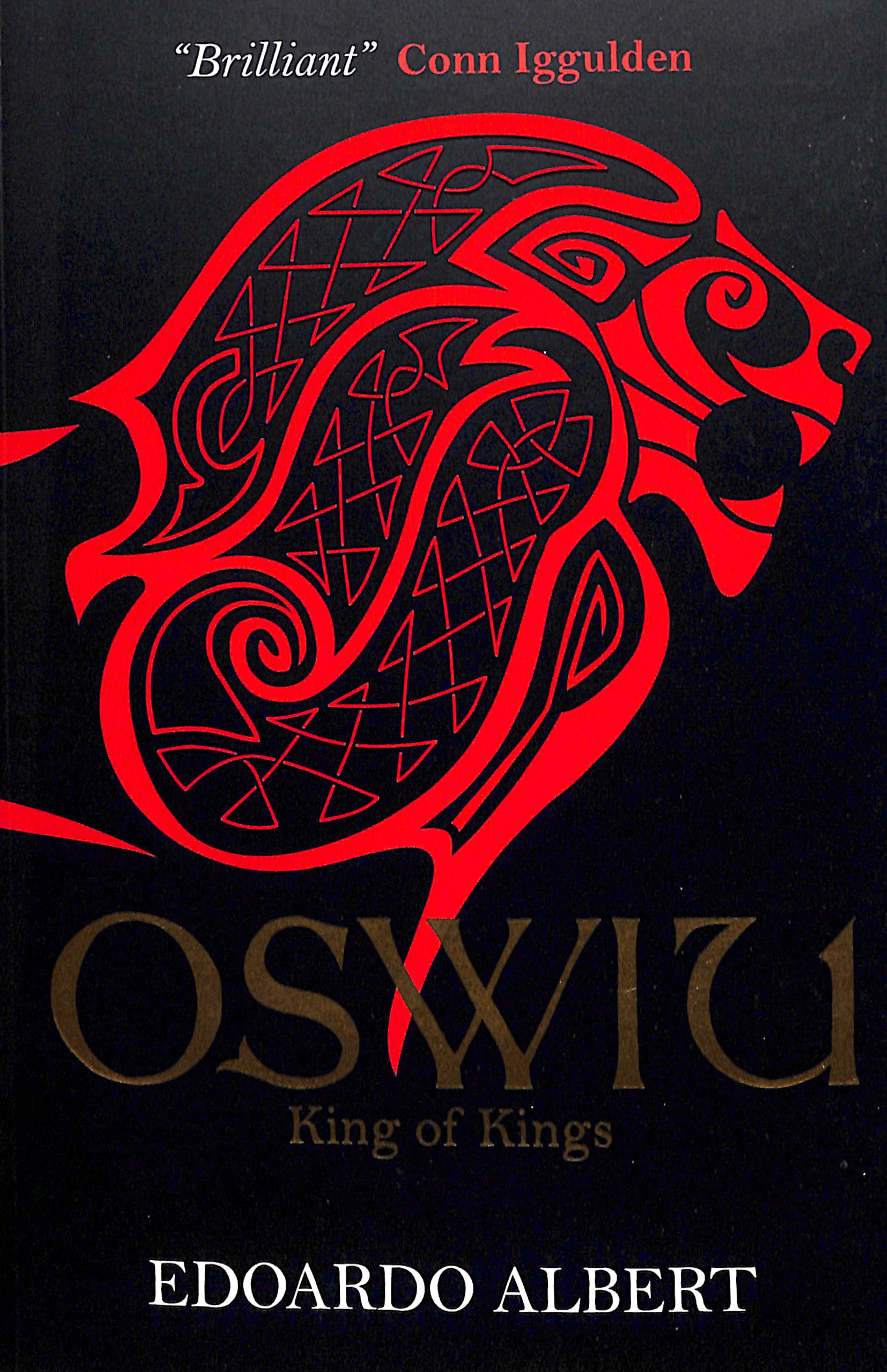 Oswiu - King of Kings (#3 in The Northumbrian Thrones Series)