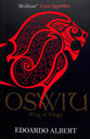 Oswiu - King of Kings (#3 in The Northumbrian Thrones Series)