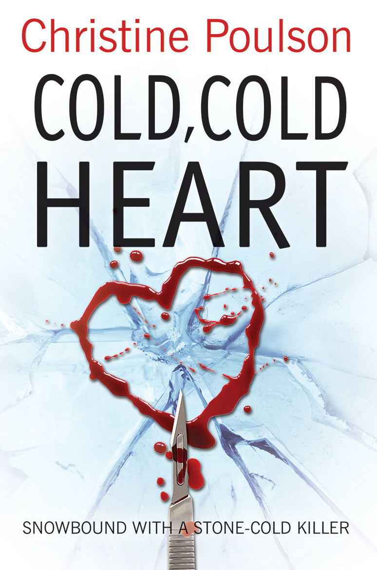 Cold, Cold Heart: Snowbound With a Stone-Cold Killer