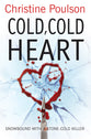 Cold, Cold Heart: Snowbound With a Stone-Cold Killer