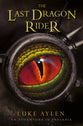 The Last Dragon Rider (#03 in Adventure In Presadia Trilogy Series)