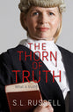The Thorn of Truth: What is Truth?
