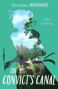 The Convict's Canal (Jane Austen Investigates Series)