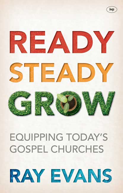Ready, Steady, Grow!