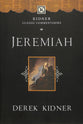 Jeremiah (Kidner Classic Commentaries Series)