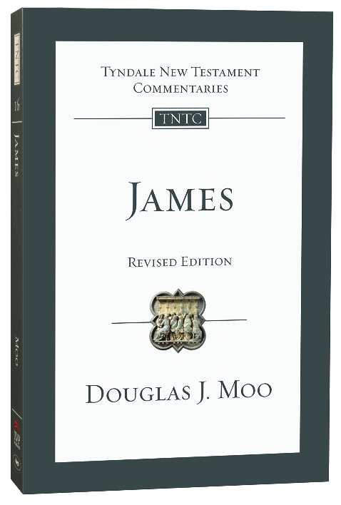 James (Tyndale New Testament Commentary (2020 Edition) Series)