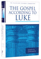 Gospel According to Luke (Pillar New Testament Commentary Series)