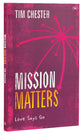 Mission Matters: Love Says Go