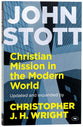 Christian Mission in the Modern World (And Expanded)