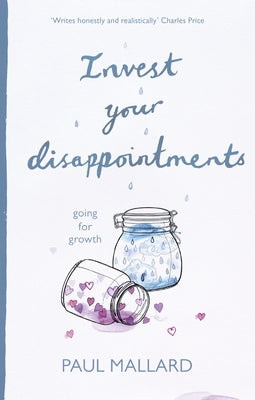 Invest Your Disappointment