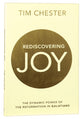 Rediscovered Joy: The Dynamic Power of the Reformation in Galatians