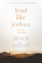 Leadership Lessons Inspired By Joshua