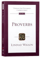 Proverbs (Tyndale Old Testament Commentary Series)