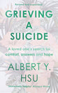 Grieving a Suicide