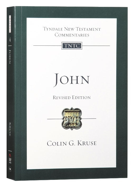 John (Tyndale New Testament Commentary (2020 Edition) Series)