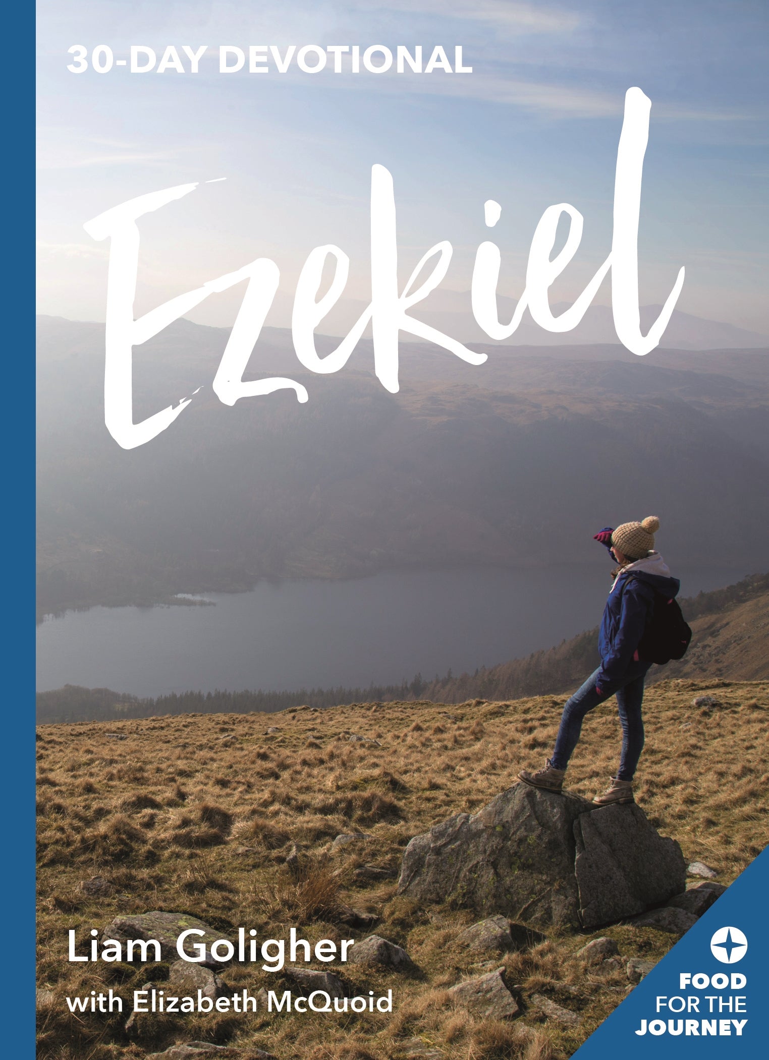Ezekiel (Food For The Journey Series)