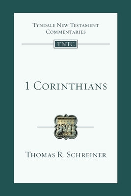 1 Corinthians (Tyndale New Testament Commentary (2020 Edition) Series)