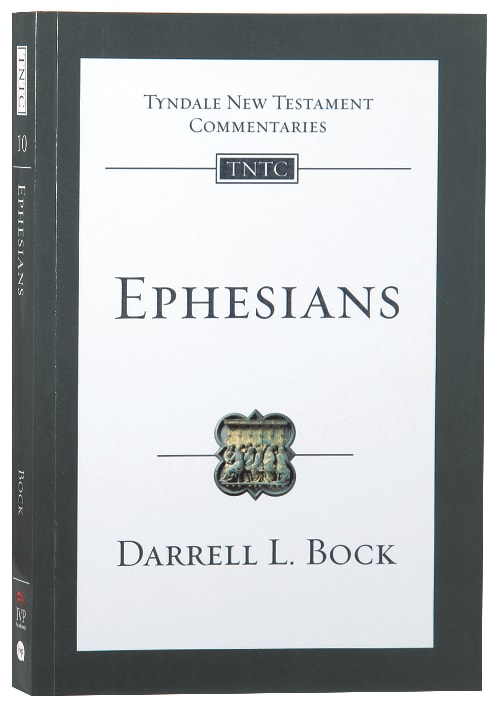 Ephesians (Tyndale New Testament Commentary (2020 Edition) Series)