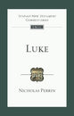 Luke (Tyndale New Testament Commentary (2020 Edition) Series)