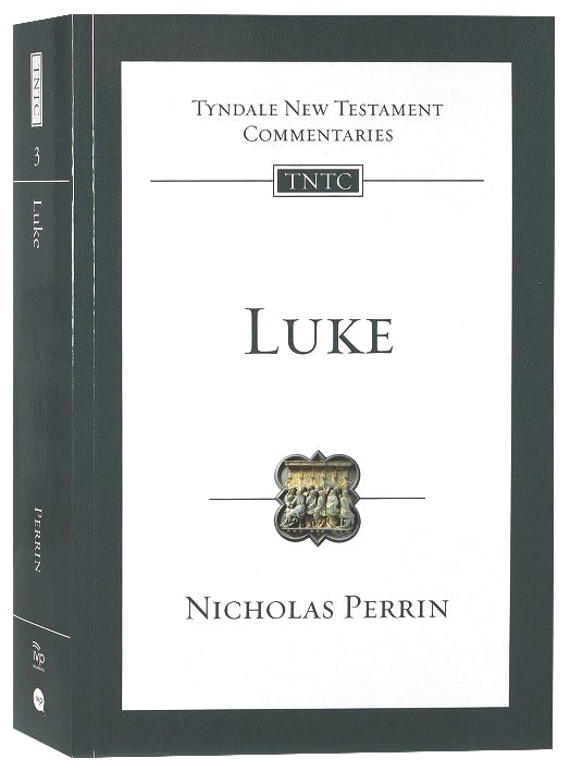 Luke (Tyndale New Testament Commentary (2020 Edition) Series)