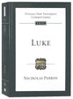 Luke (Tyndale New Testament Commentary (2020 Edition) Series)
