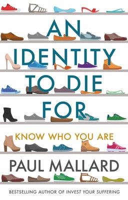 An Identity to Die For: Know Who You Are
