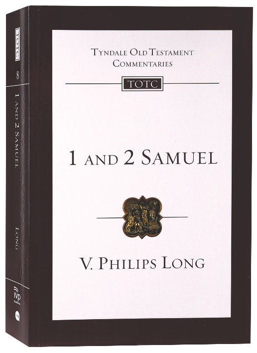 1 and 2 Samuel (Tyndale Old Testament Commentary Series)