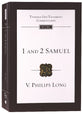 1 and 2 Samuel (Tyndale Old Testament Commentary Series)