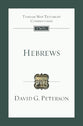 Hebrews: An Introduction and Commentary (Tyndale New Testament Commentary Re-issued/revised Series)