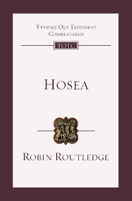 Hosea: An Introduction and Commentary (Tyndale Old Testament Commentary Series)