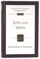 Joel and Amos (Tyndale Old Testament Commentary Series)
