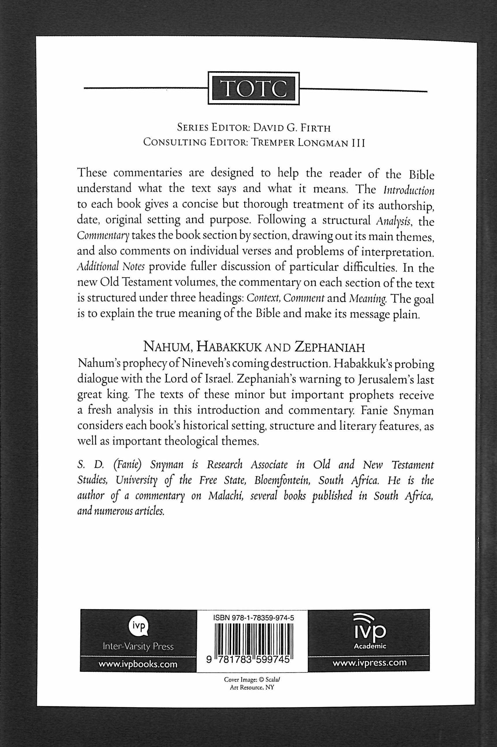 Nahum, Habakkuk and Zephaniah (Tyndale Old Testament Commentary Series)