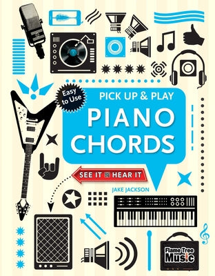 Piano Chords (Pick Up And Play Series)
