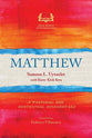 Matthew: A Pastoral and Contextual Commentary (Asia Bible Commentary Series)