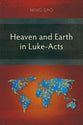 Heaven and Earth in Luke-Acts
