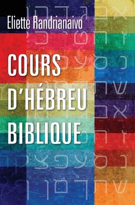 Cours D'hebreu Biblique (French)