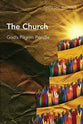 Church, The: God's Pilgrim People (Global Christian Library Series)