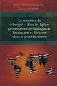 Ministere De 'Berger' Dans Les Eglises Protestantes De Madagascar, Fifohazana Et Reforme Dans Le Protestantisme