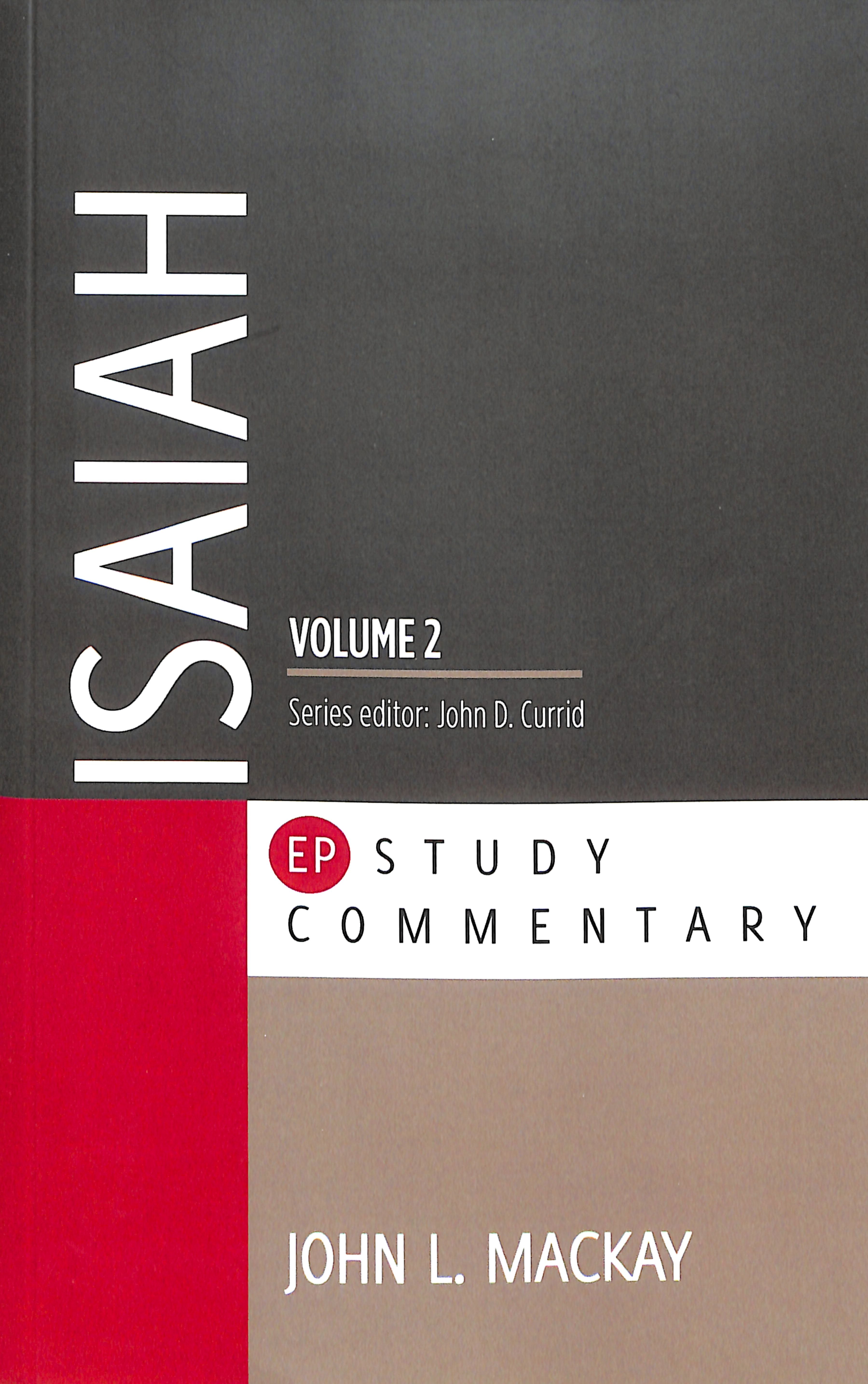 Isaiah Volume 2 (Evangelical Press Study Commentary Series)