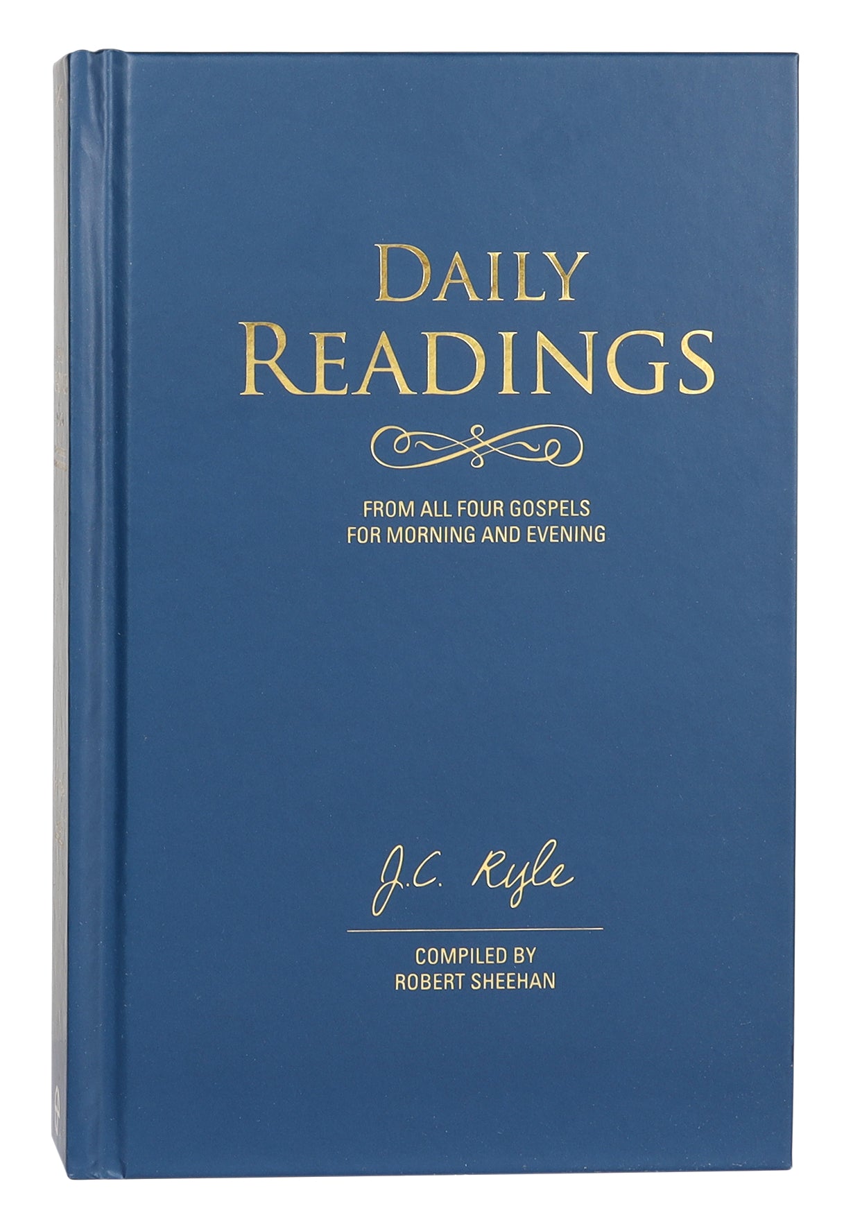 Daily Readings: From All Four Gospels For Morning and Evening