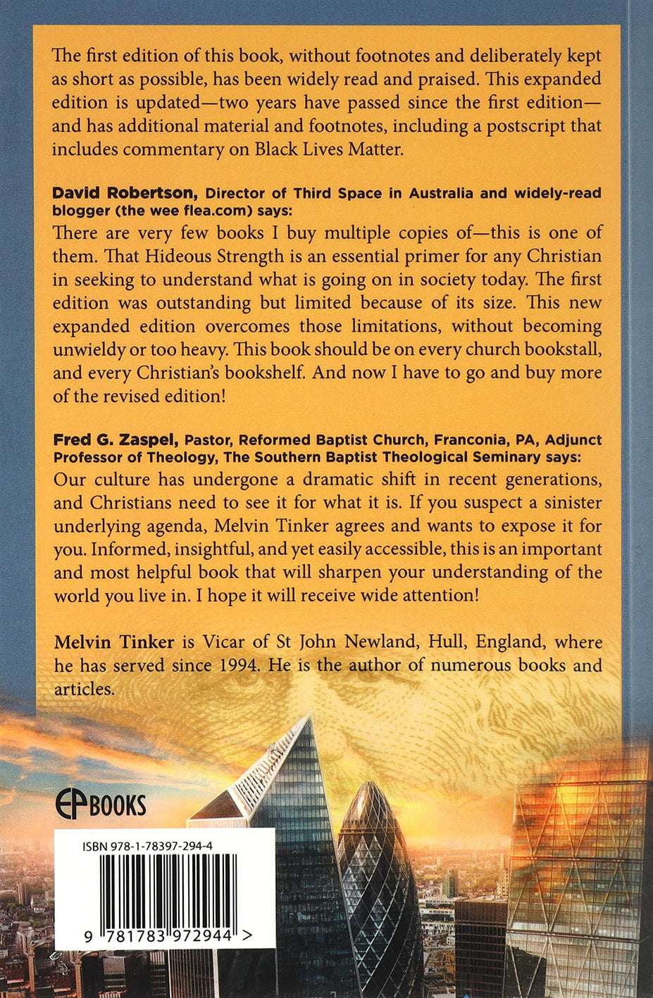 That Hideous Strength: How the West Was Lost (Expanded Second Edition)