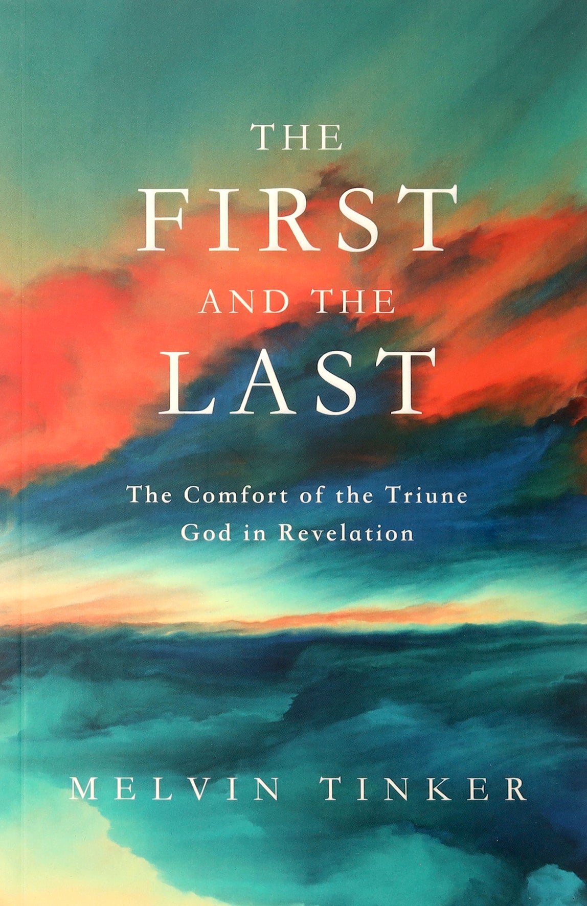 The First and the Last: The Comfort of the Triune God in Revelation