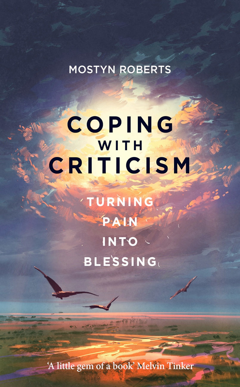 Coping With Criticism: Turning Pain Into Blessing