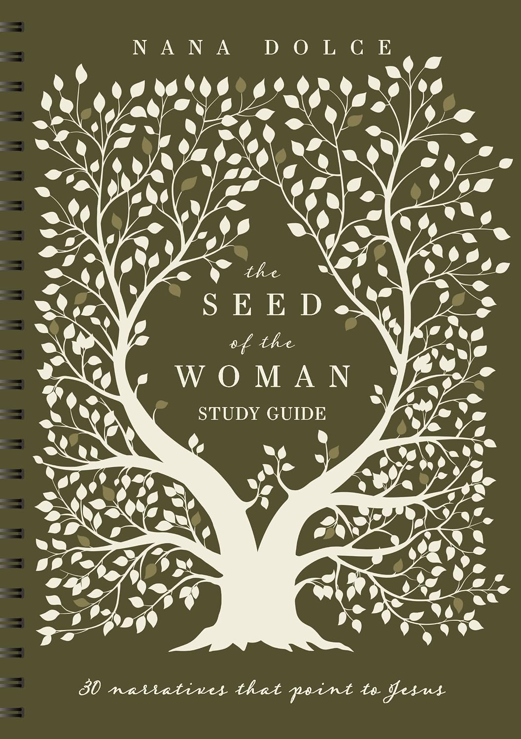 The Seed of the Woman (Study Guide): 30 Narratives that Point to Jesus