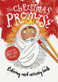 The Christmas Promise and Activity Book: Colouring Puzzles, Mazes And More