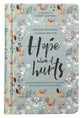 Hope When It Hurts: Biblical Reflections to Help You Grasp God's Purpose in Your Suffering
